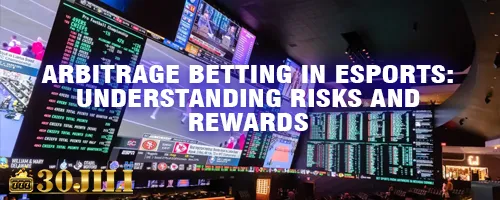 Arbitrage Betting in Esports: Understanding Risks and Rewards